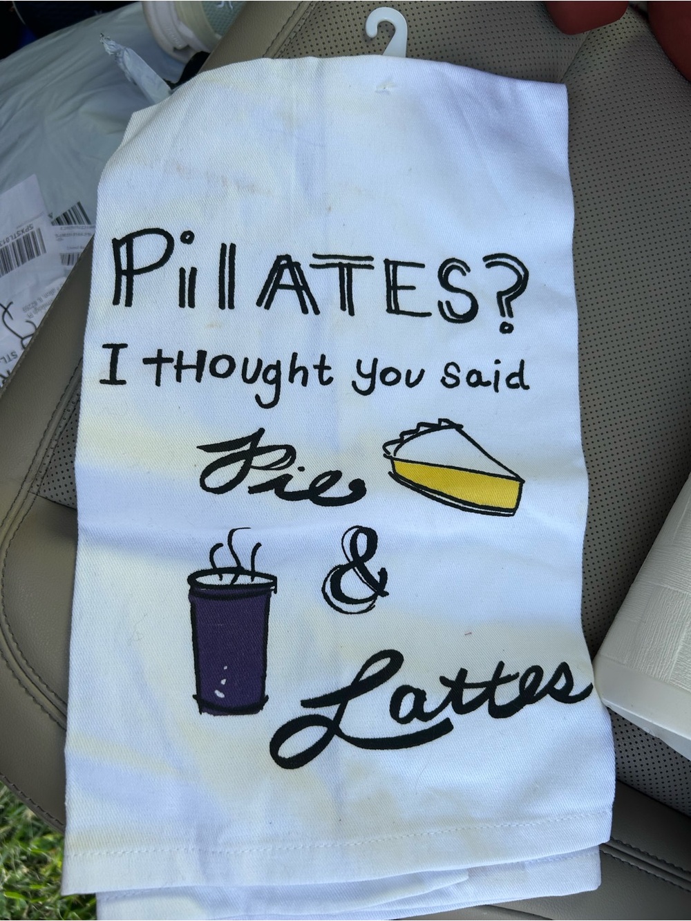 NWT Humorous Funny Pilates Pie and Lattes Tea Towel. Perfect for a Gift!